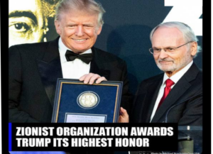 (ΟΛΟΙ ΑΠΟΚΑΛΥΠΤΟΝΤΑΙ...ΕΠΕΣΕ ΚΑΙ Η ΜΑΣΚΑ ΤΟΥ ΤΡΑΜΠ!!!) Ο Τραμπ έλαβε το Χρυσό Μετάλλιο Theodor Herzl από τη Σιωνιστική Οργάνωση Αμερικής και επέκρινε όσους ψήφισαν Δημοκρατικούς ότι «δεν κάνουν το σωστό για το Ισραήλ». (Αφιερωμένο στους Τραμπικούς εντεταλμένους πρακτορίσκους ιστολόγους και φανατικούς κρυπτοΙουδαίους)